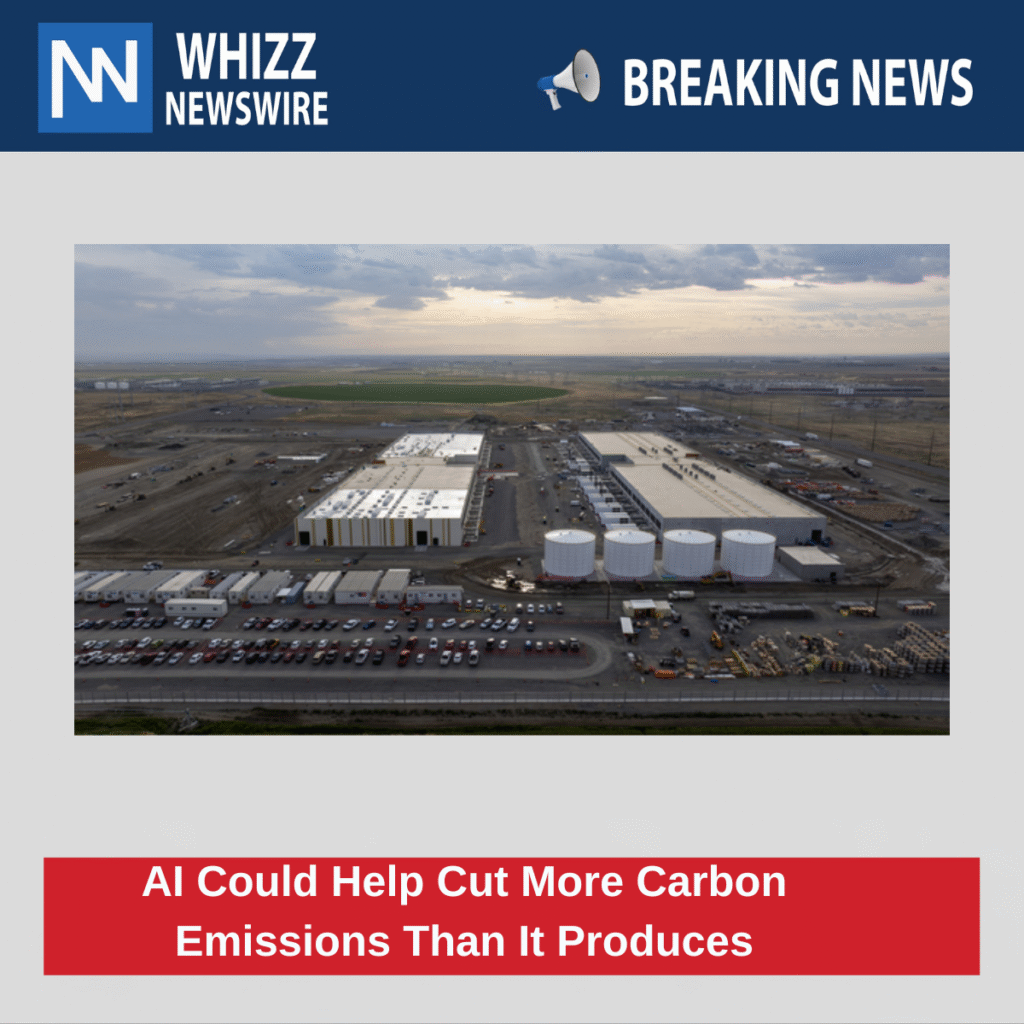 AI Could Help Cut More Carbon Emissions Than It Produces