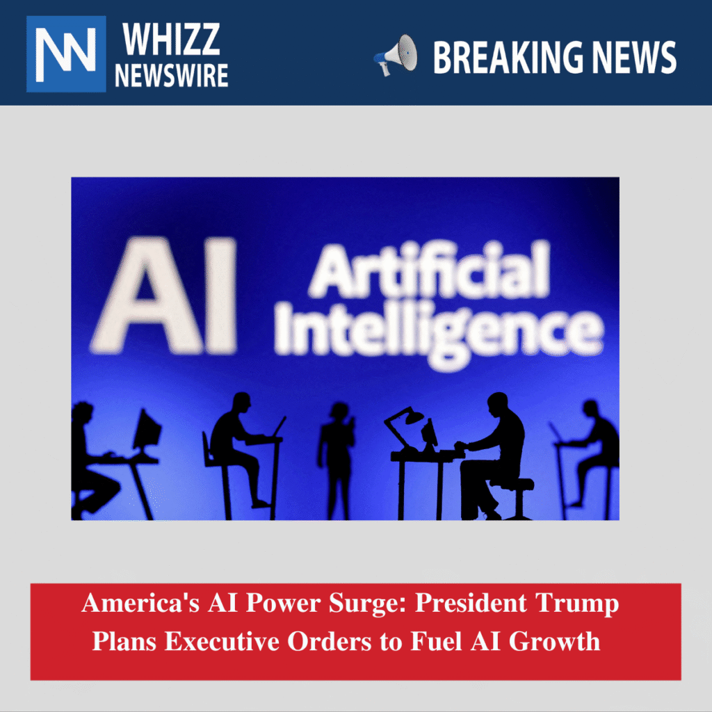 Trump Plans Bold Executive Orders to Boost AI Power Supply in U.S.-China Tech Race