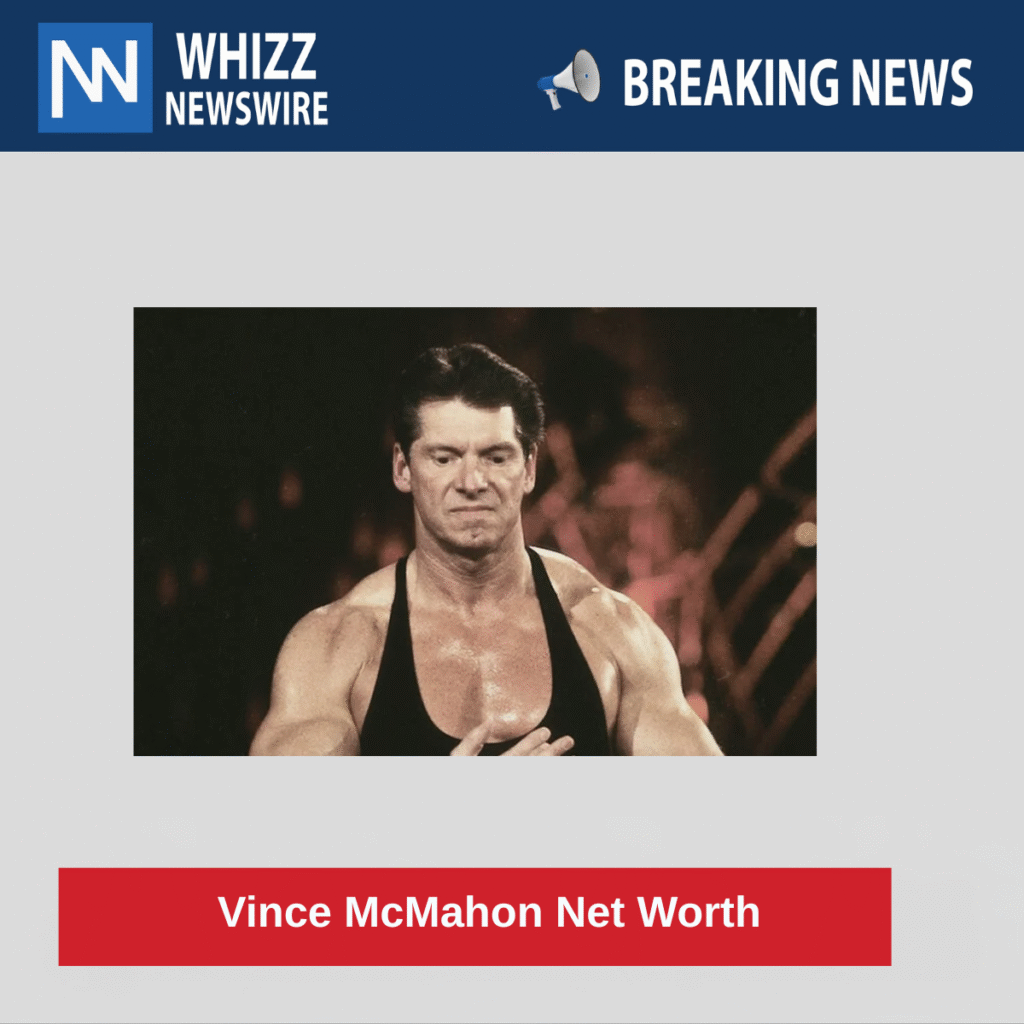 Vince McMahon Net Worth