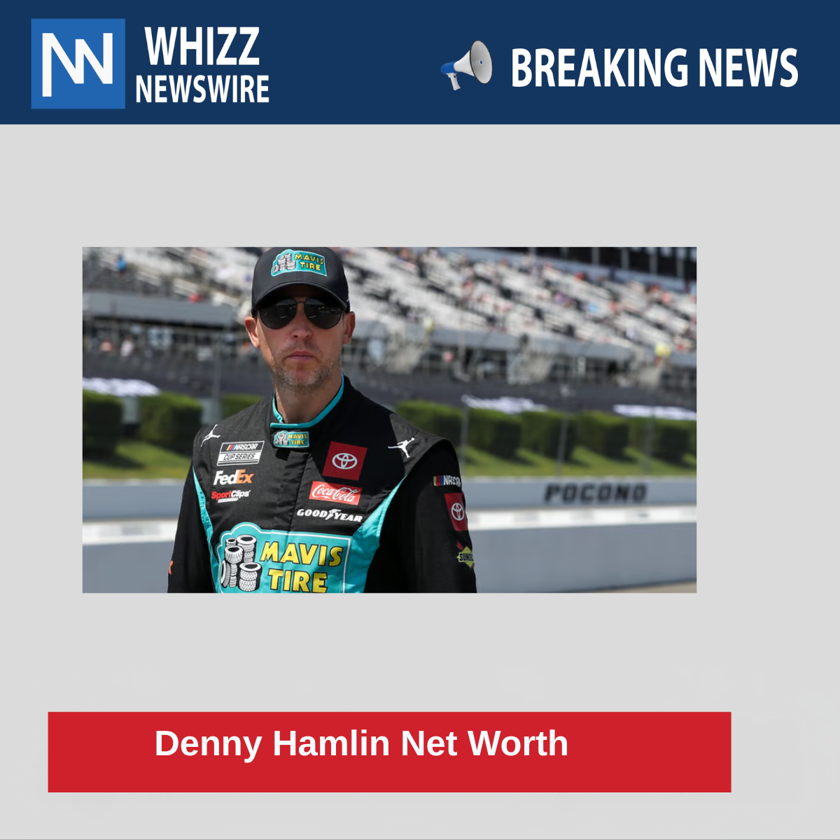 Denny Hamlin Net Worth  