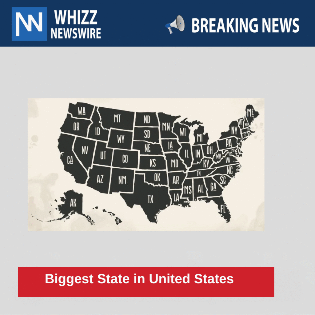 Biggest State in  United States 