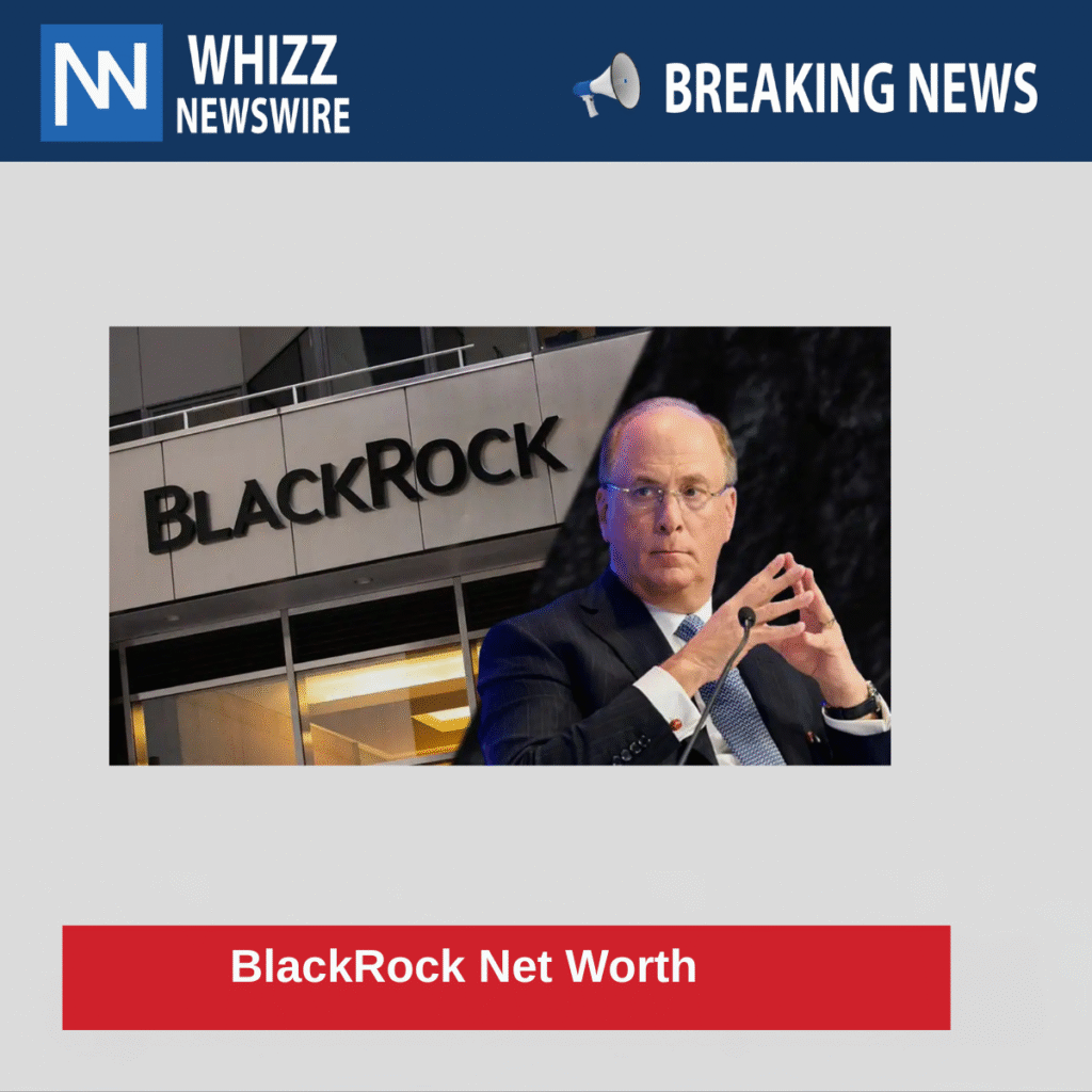 BlackRock Net Worth  
