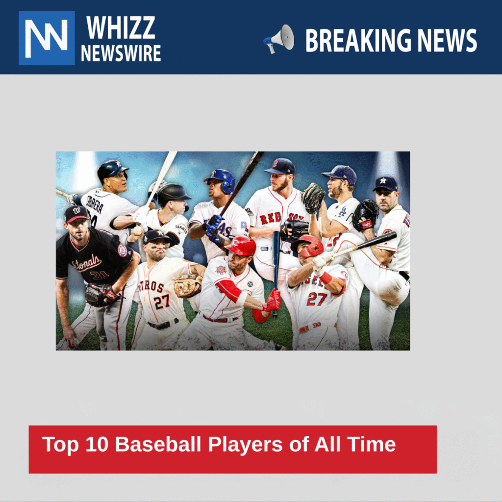Top 10 Baseball Players of All Time