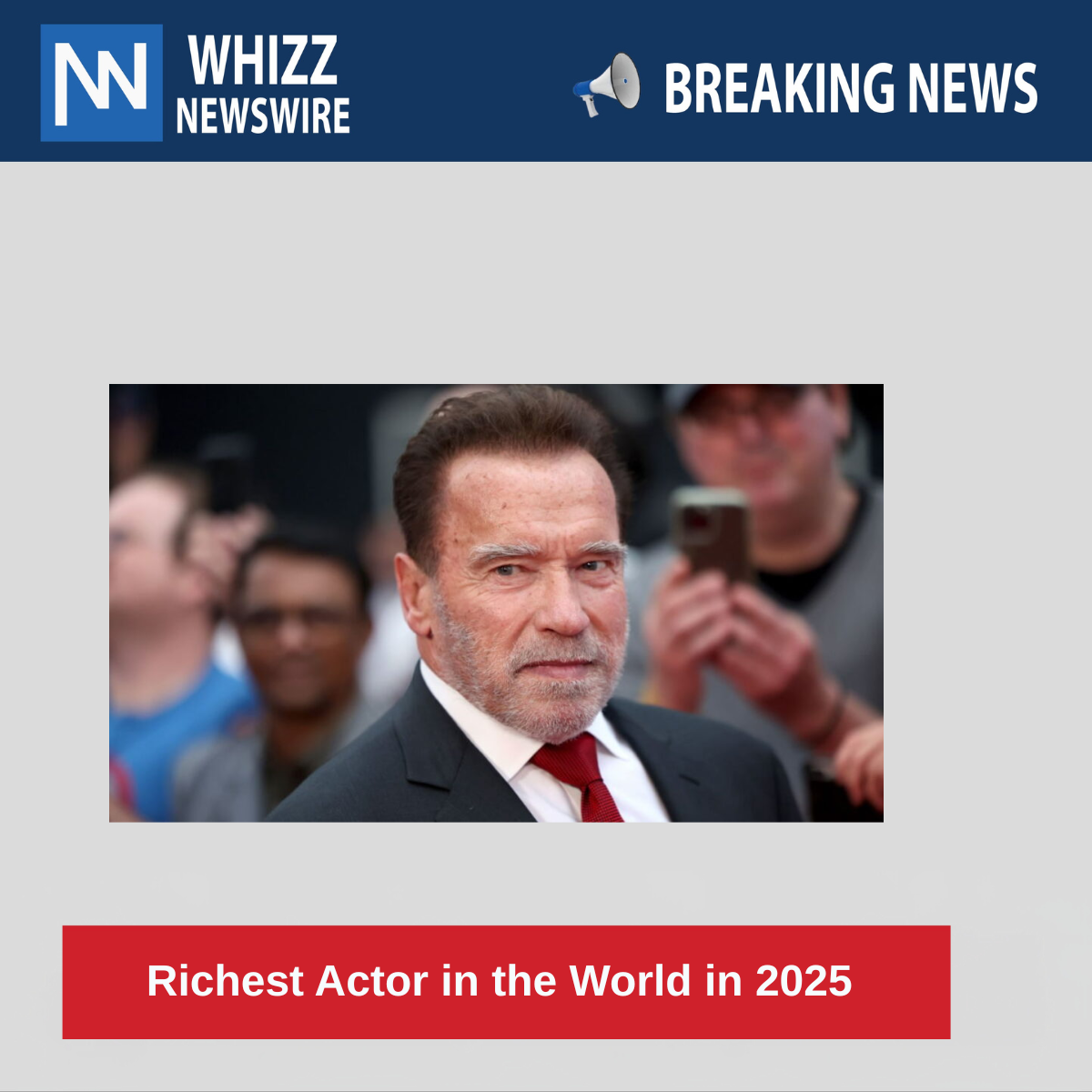 Richest Actor in the World in 2025