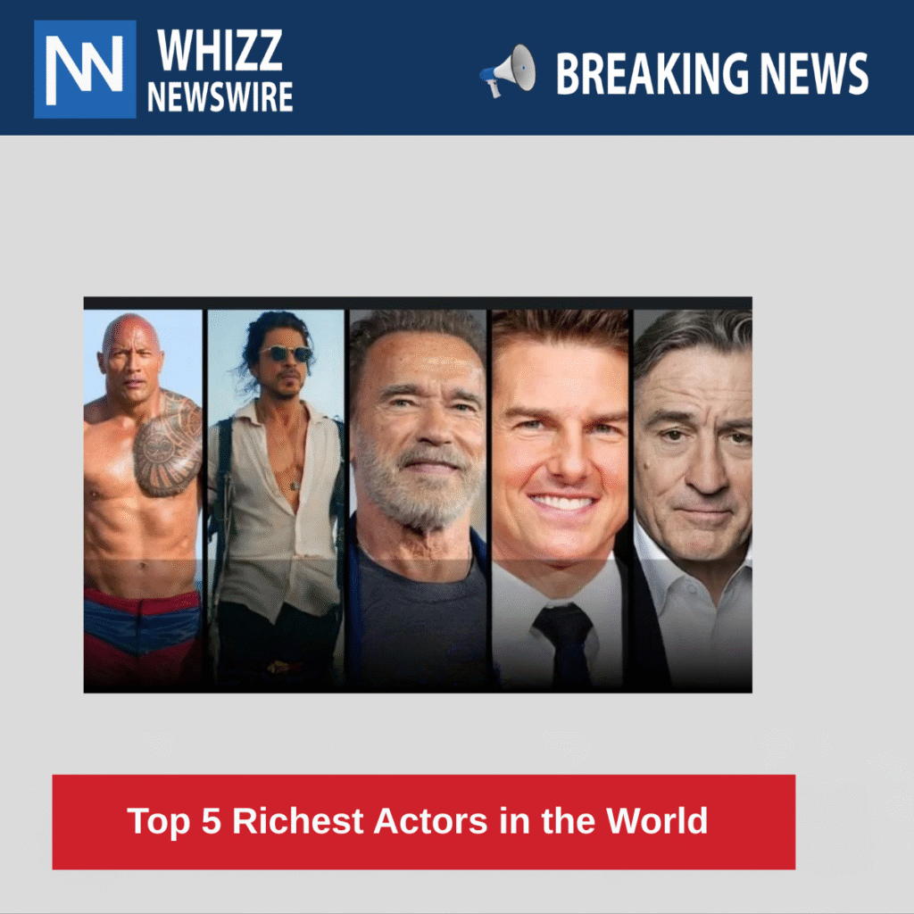 Top 5 Richest Actors in the World