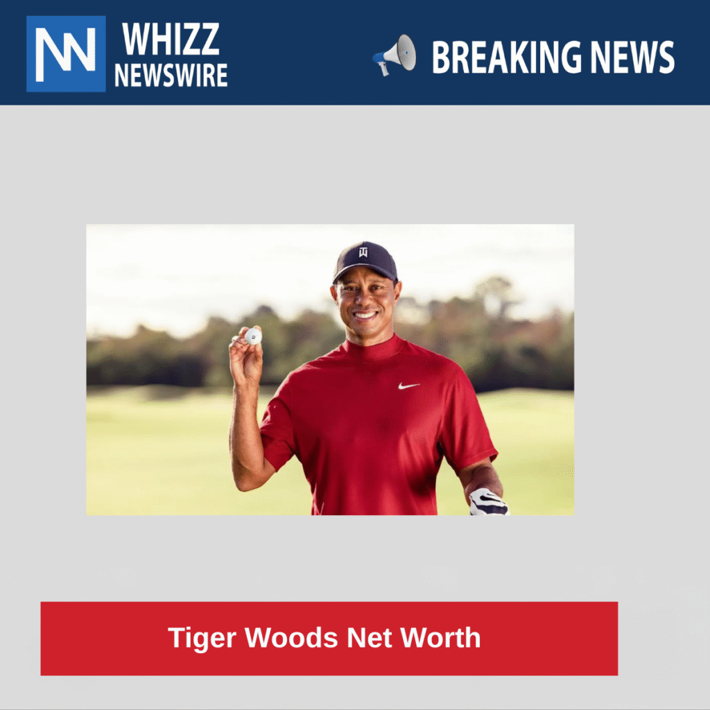 Tiger Woods Net Worth