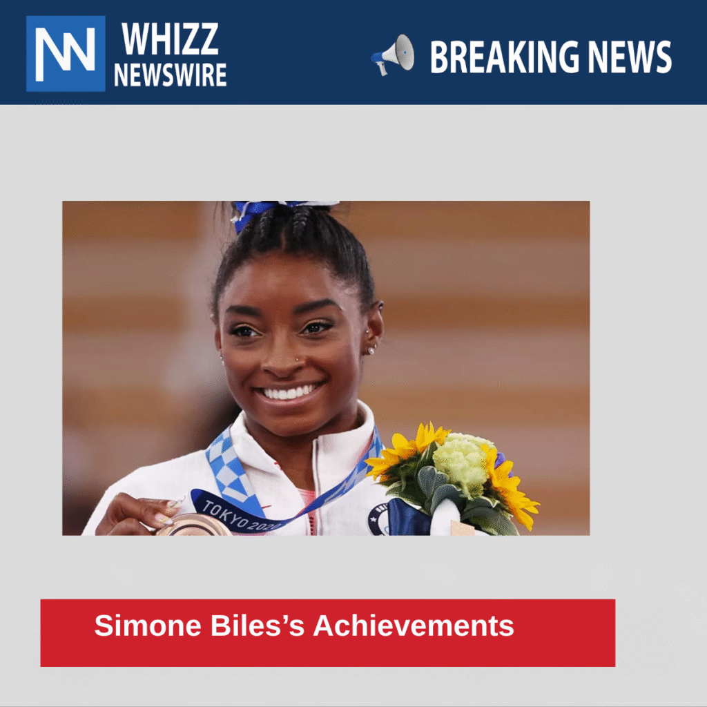 Simone Biles’s Achievements 