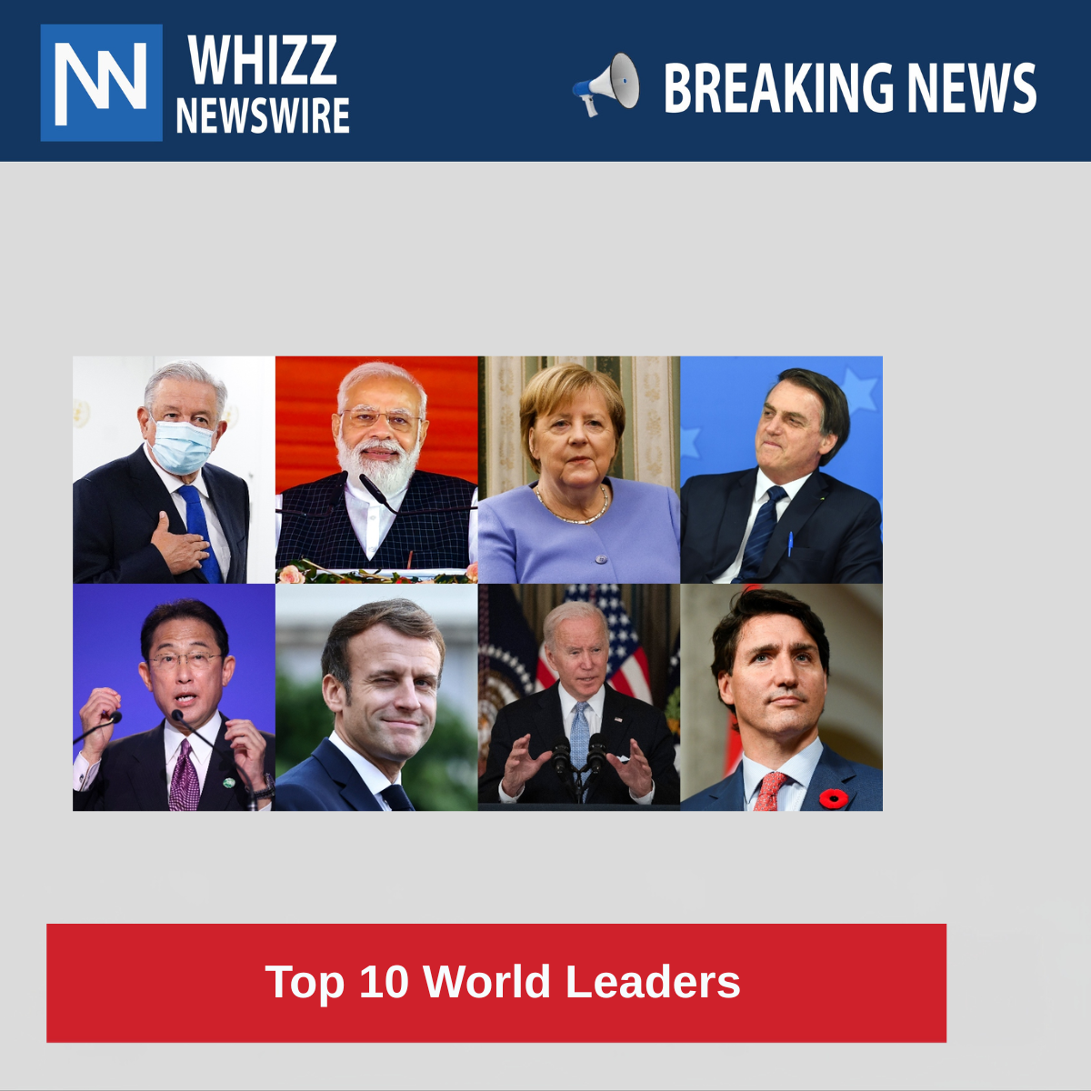  Top 10 World Leaders  