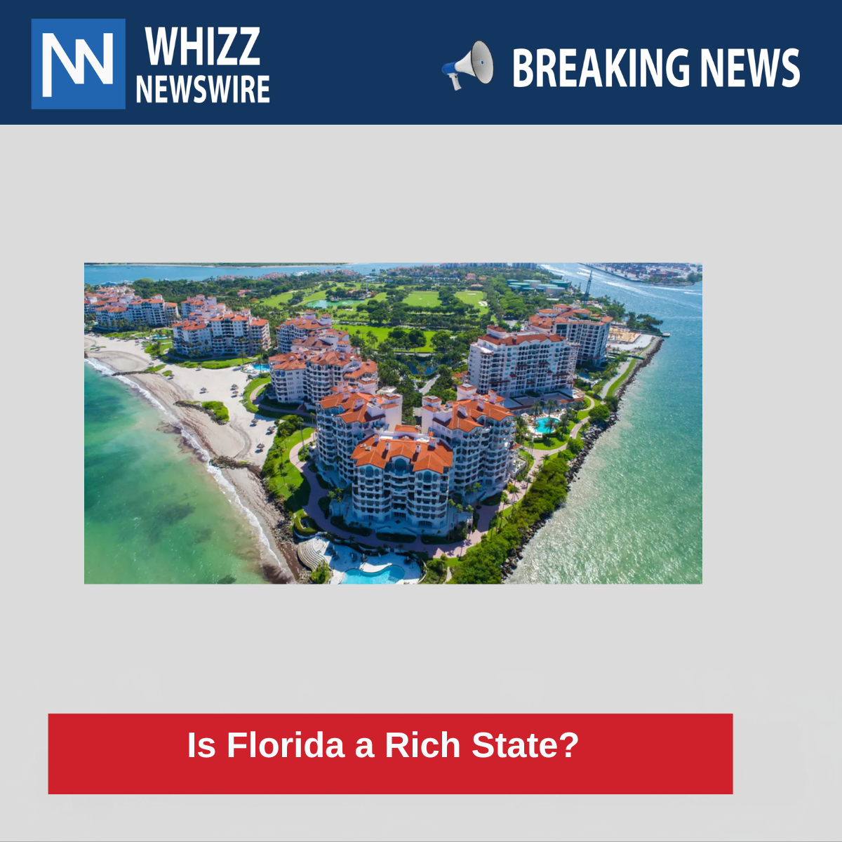 Is Florida a Rich State?