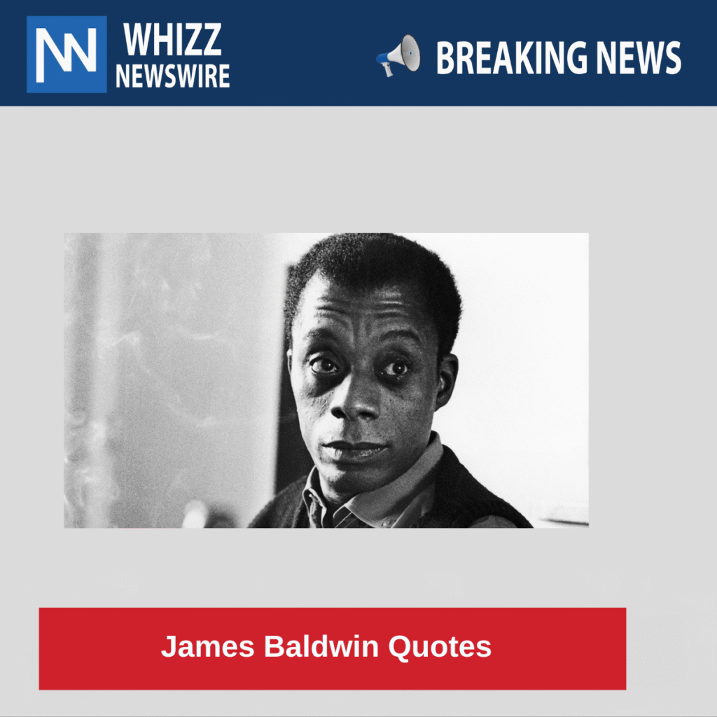 James Baldwin Quotes