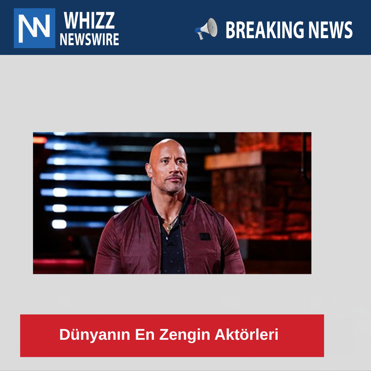 Dünyanın En Zengin Aktörleri