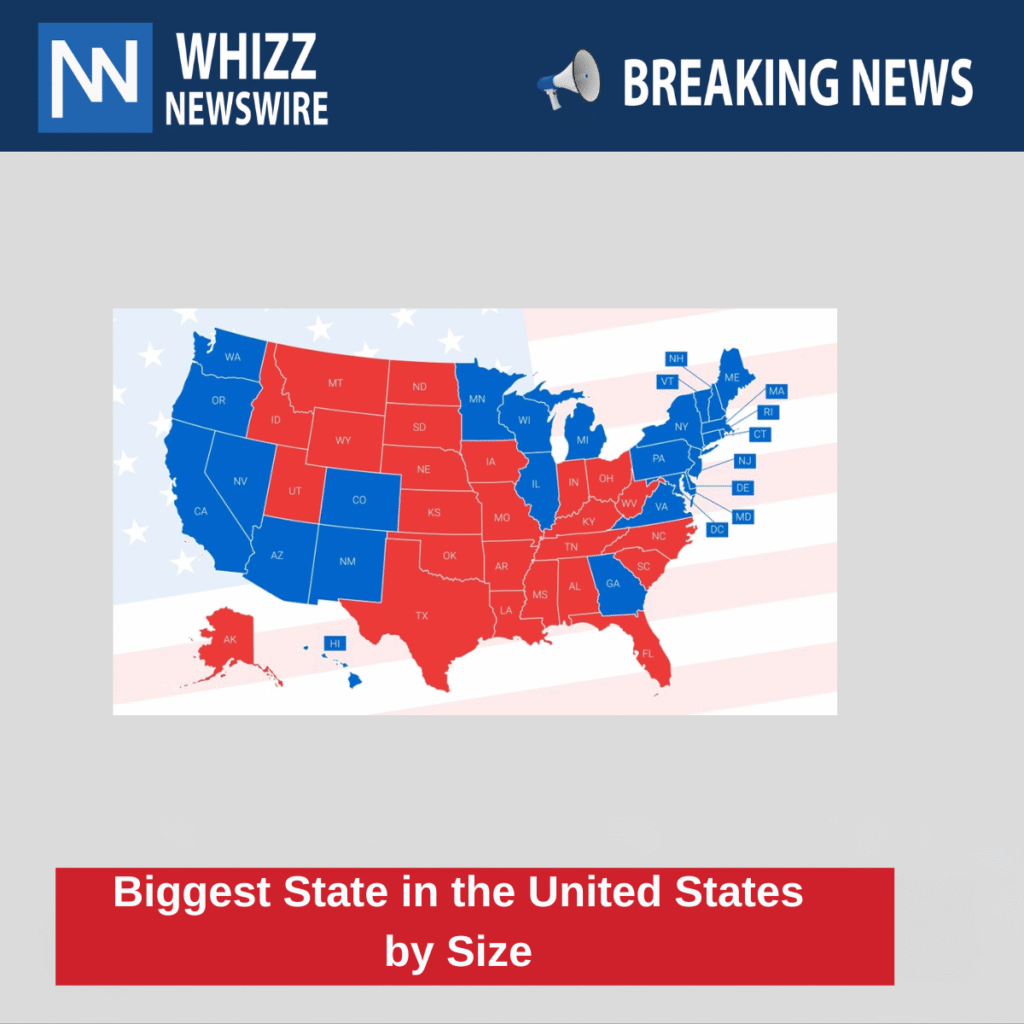 Biggest State in the United States by Size