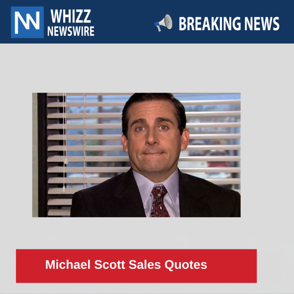Michael Scott Sales Quotes