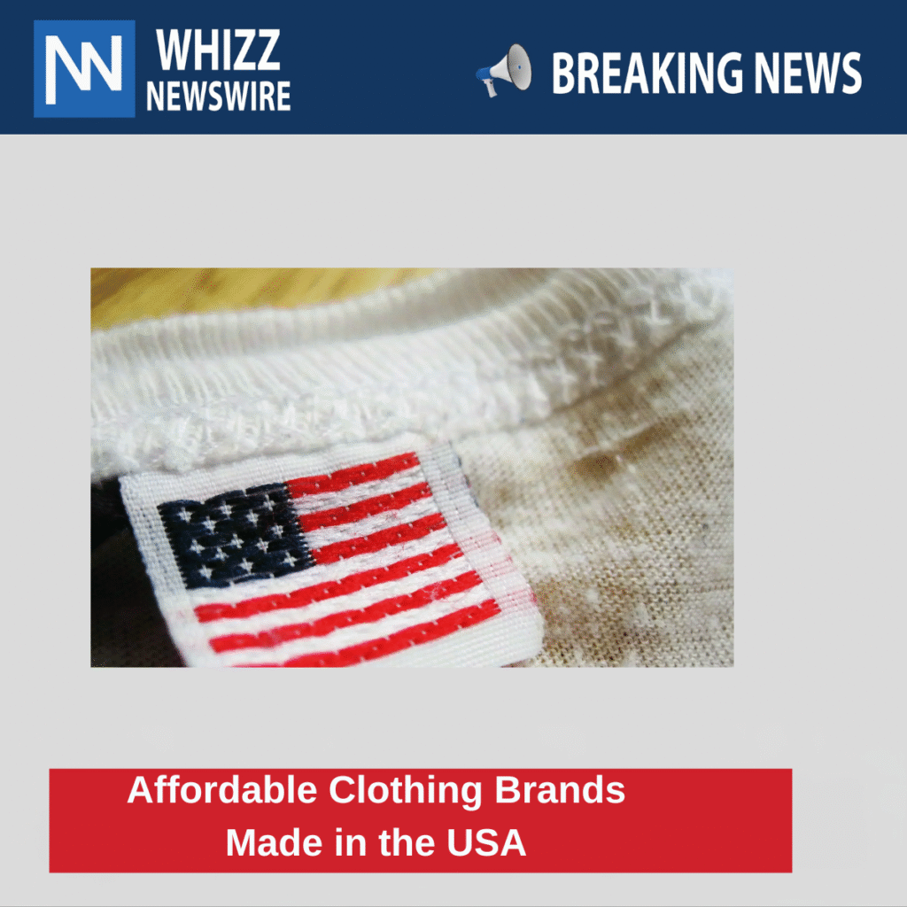 Affordable Clothing Brands Made in the USA