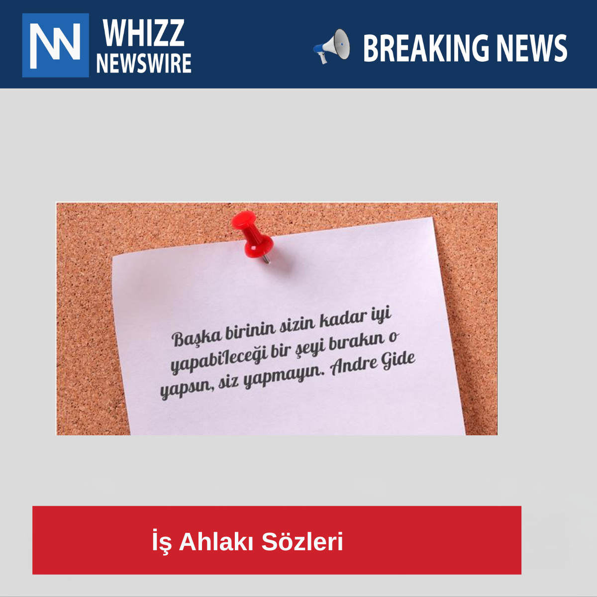 İş Ahlakı Sözleri