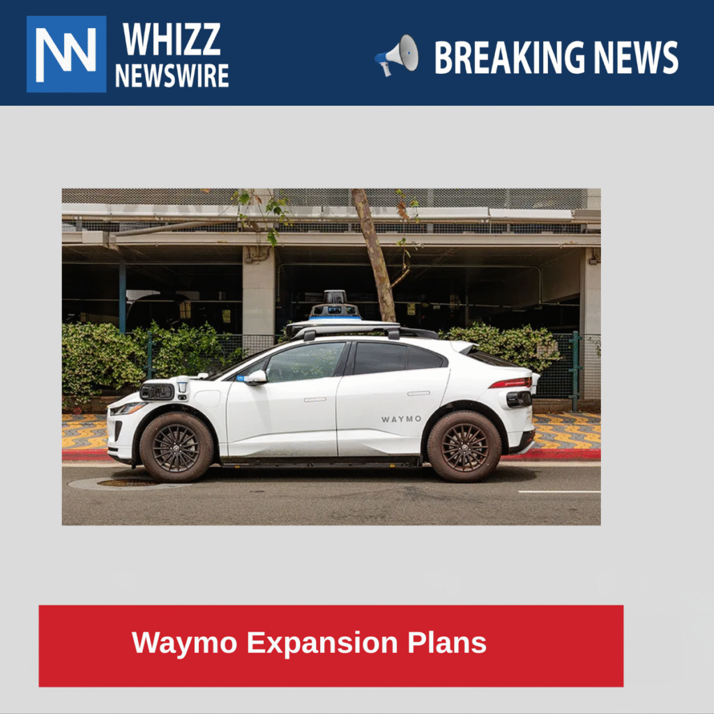 Waymo Expansion Plans