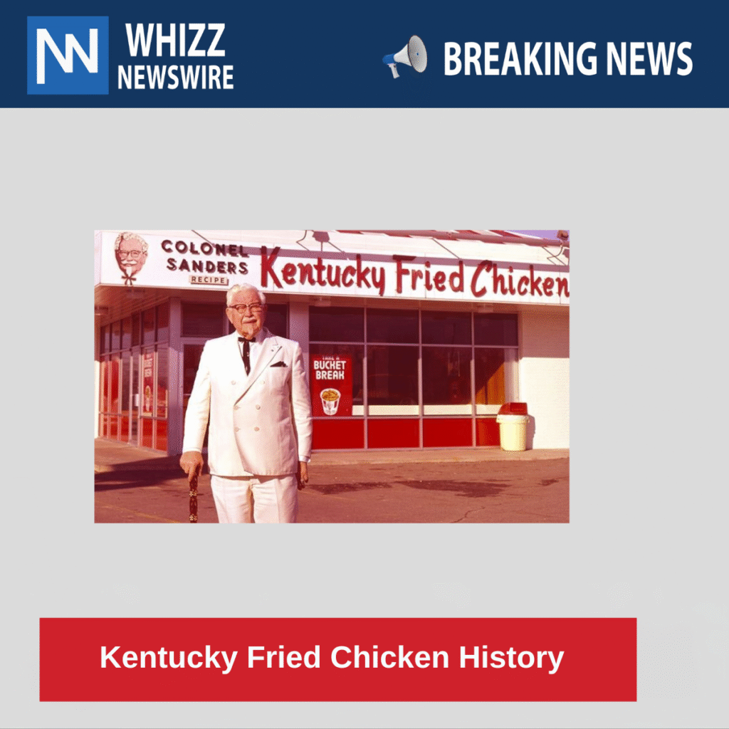 Kentucky Fried Chicken History