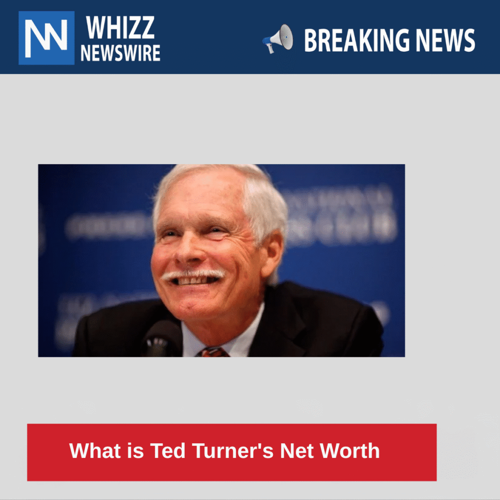 What is Ted Turner's Net Worth 