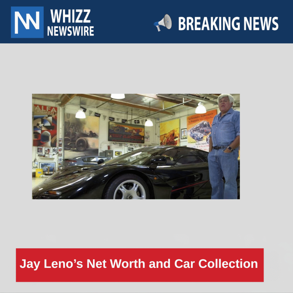 Jay Leno’s Net Worth and Car Collection 