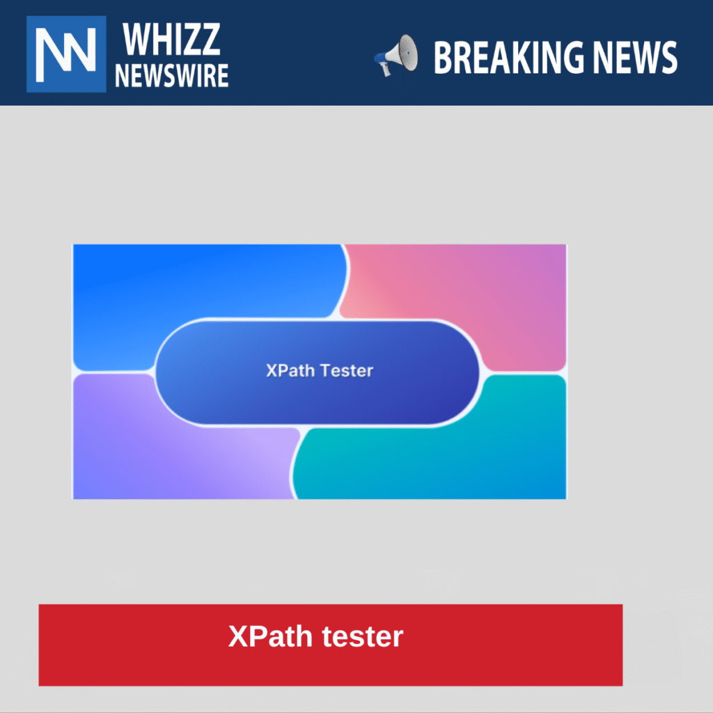 XPath tester