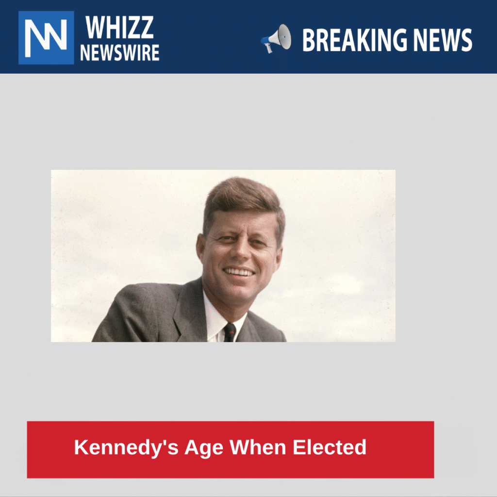Kennedy's Age When Elected