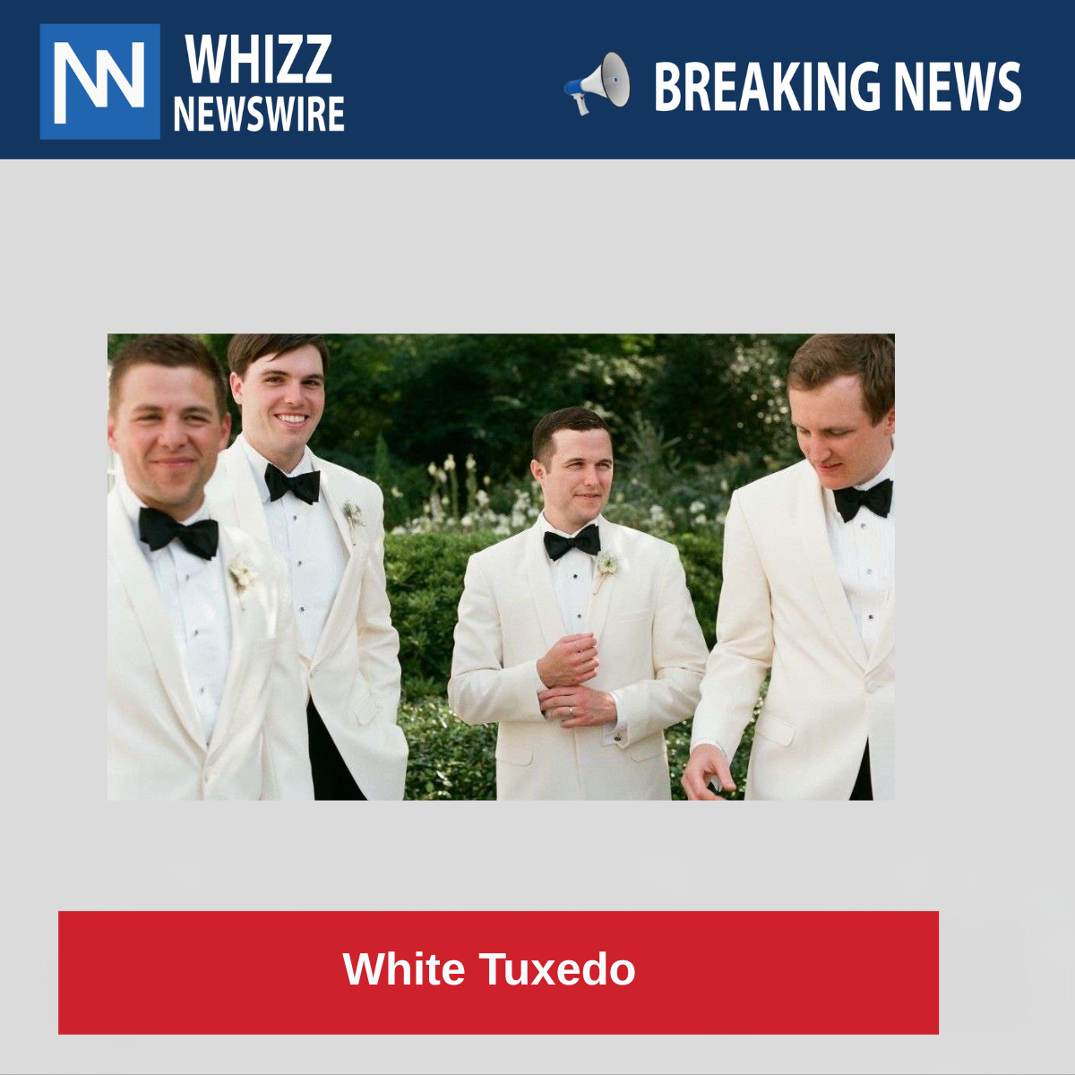 White Tuxedo