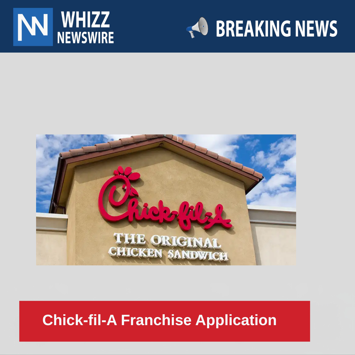 Chick-fil-A Franchise Application 