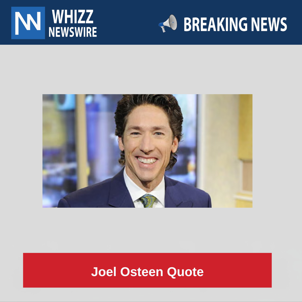 Joel Osteen Quote