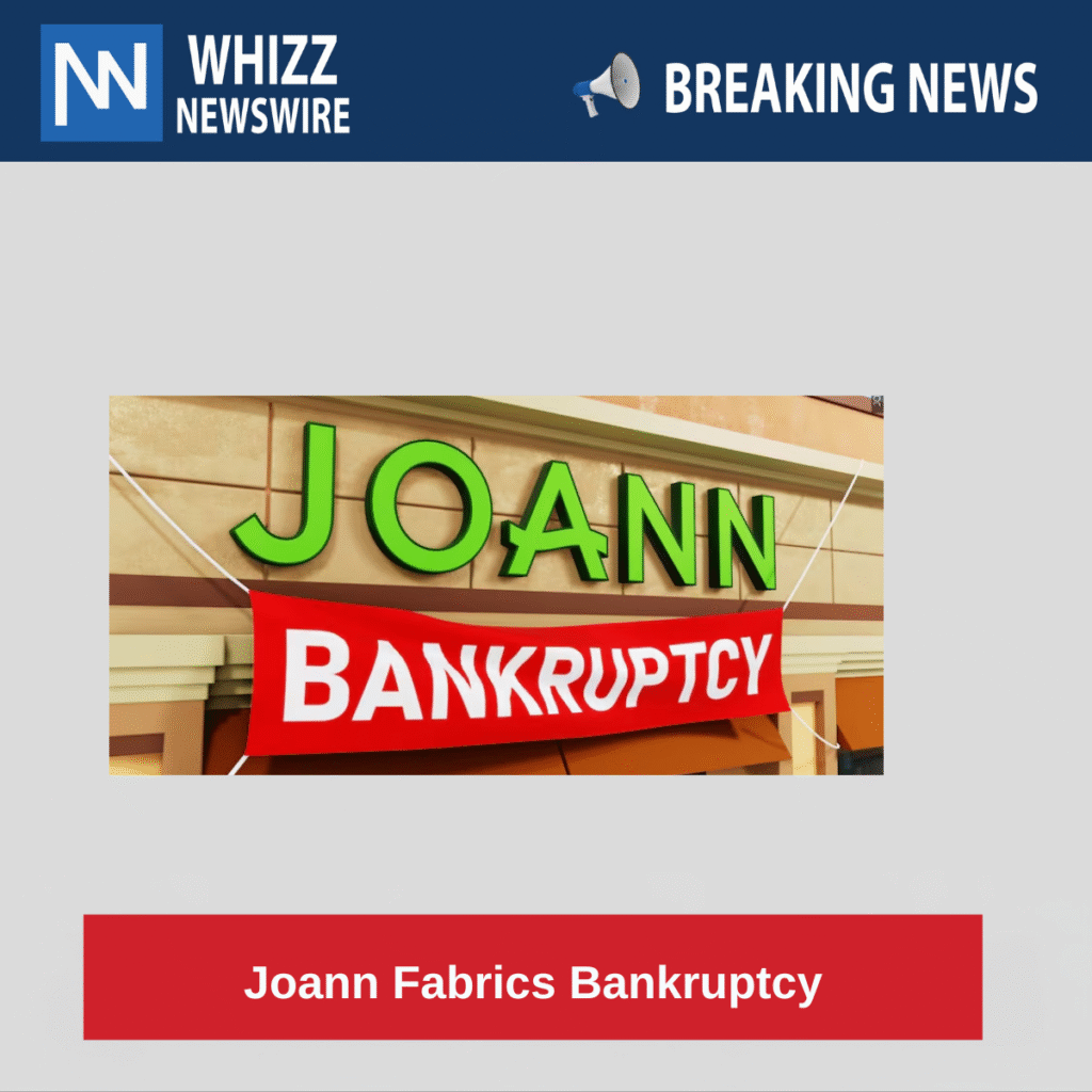 Joann Fabrics Bankruptcy