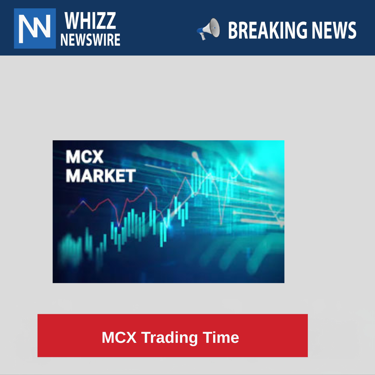 MCX Trading Time 