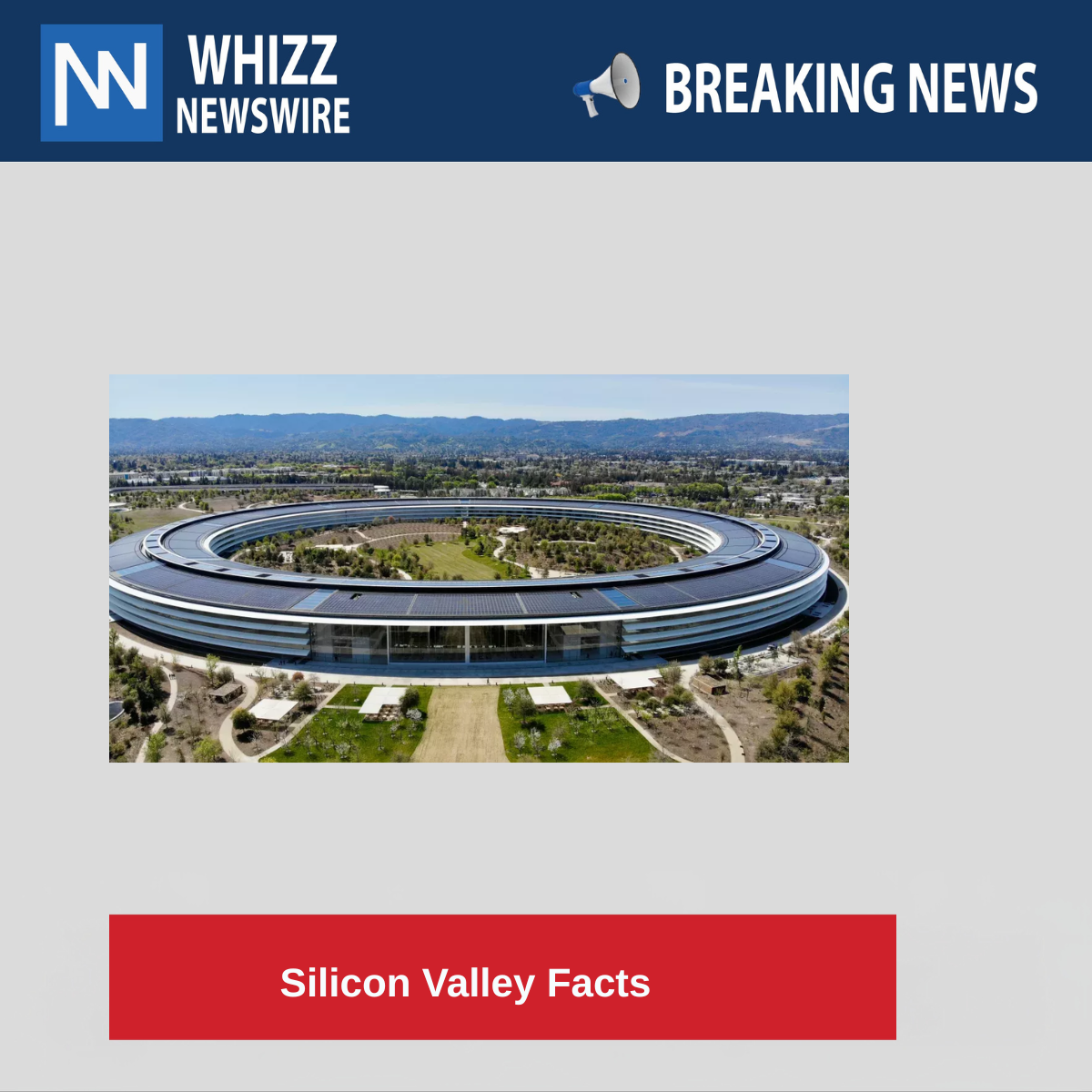 Silicon Valley Facts