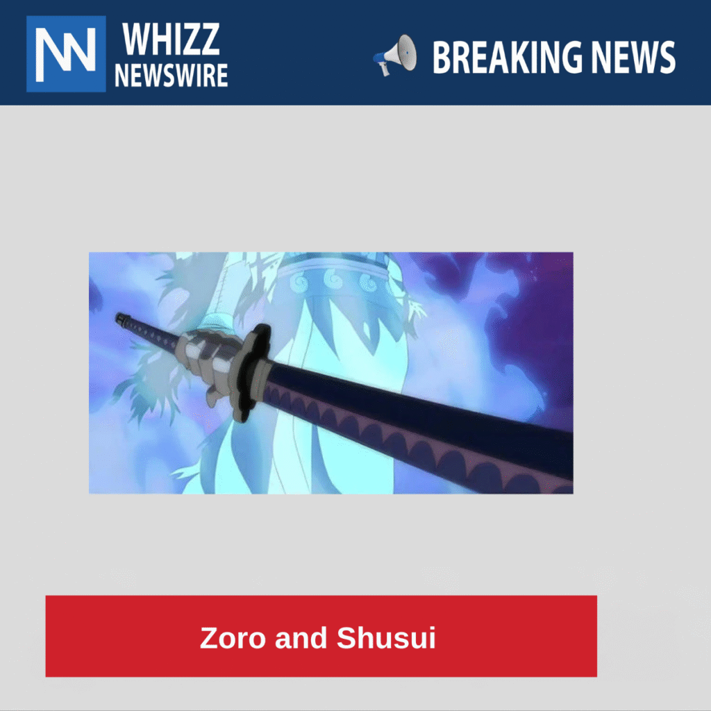 Zoro and Shusui