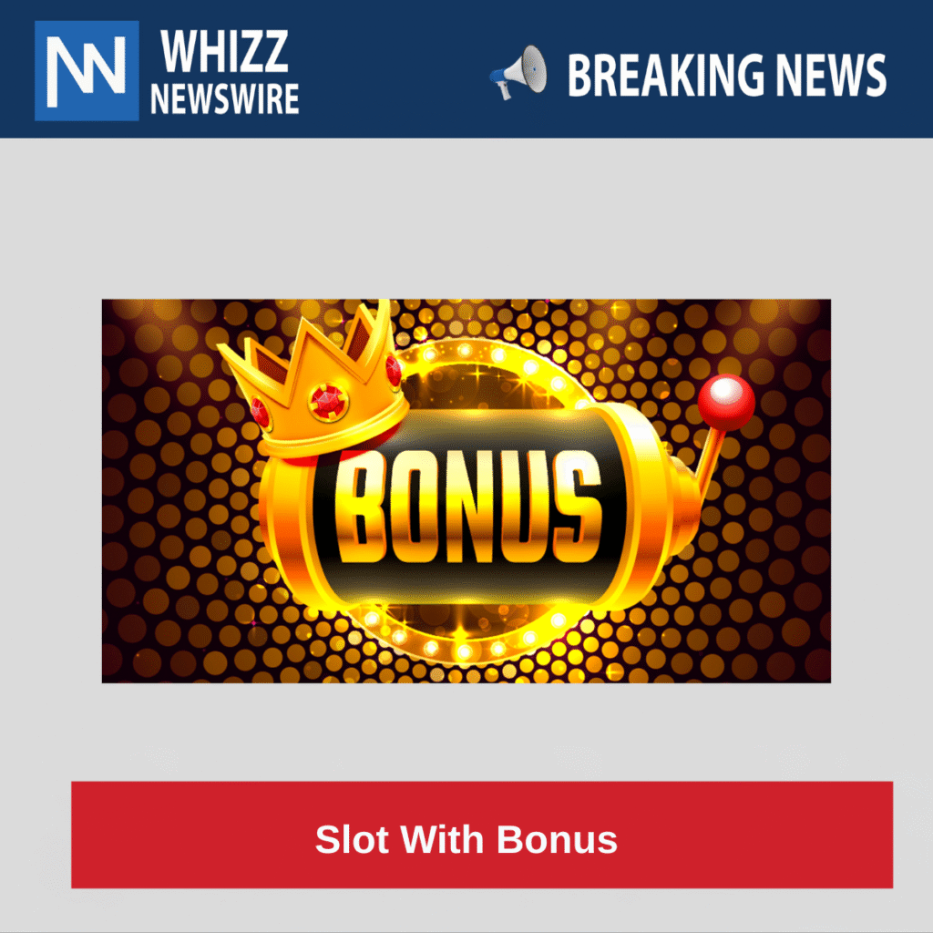 Slot With Bonus