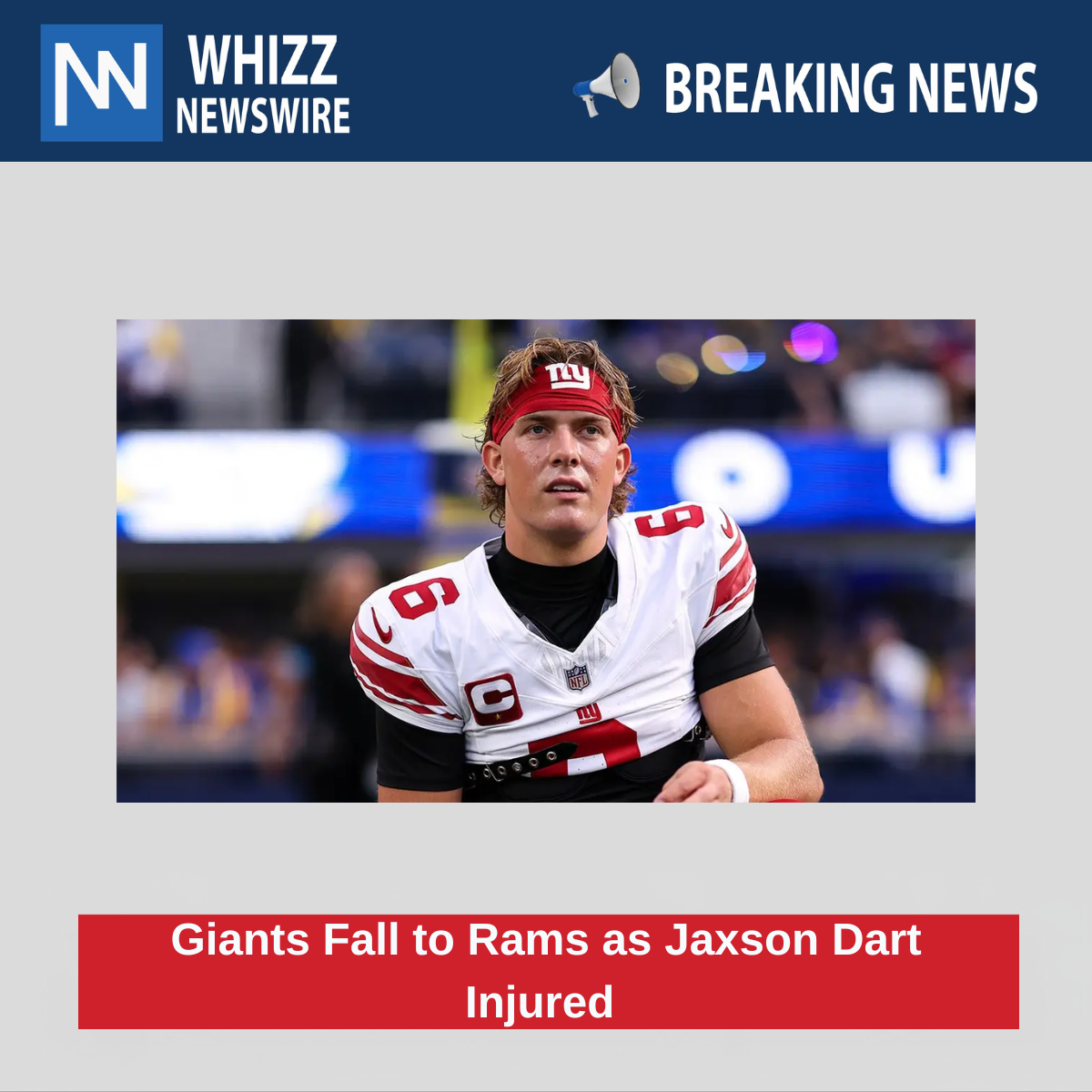 Giants Fall to Rams as Jaxson Dart Injured